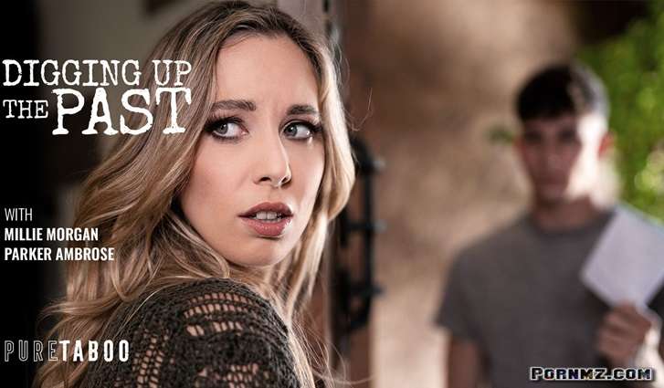 PureTaboo Millie Morgan Digging Up The Past Pornmz